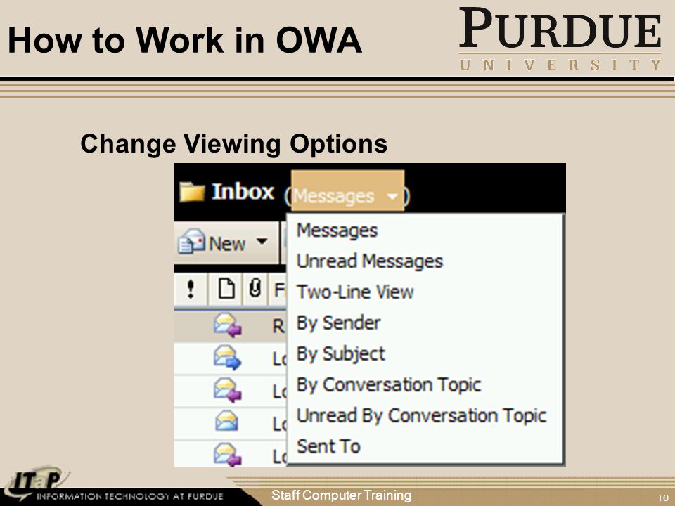 Staff Computer Training 10 How to Work in OWA Change Viewing Options