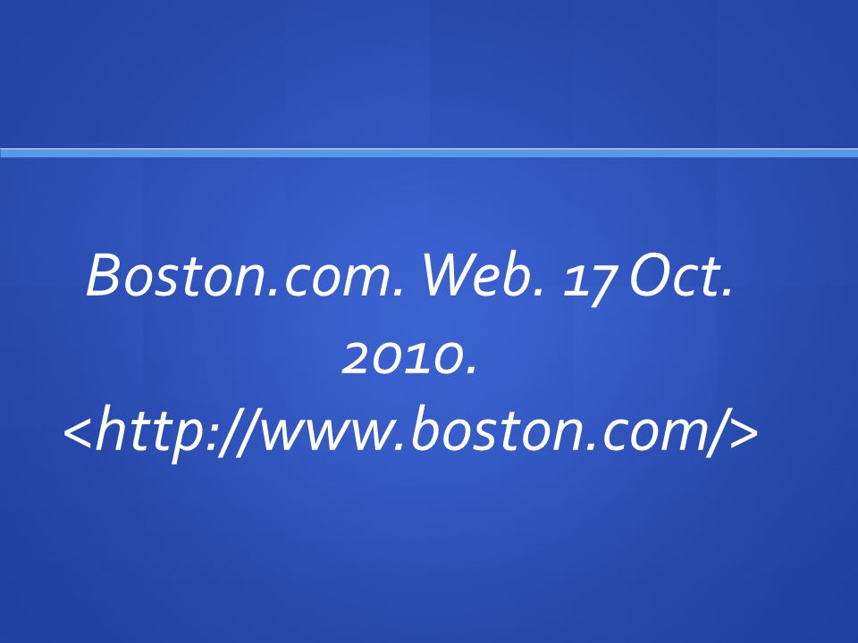 Boston.com. Web. 17 Oct