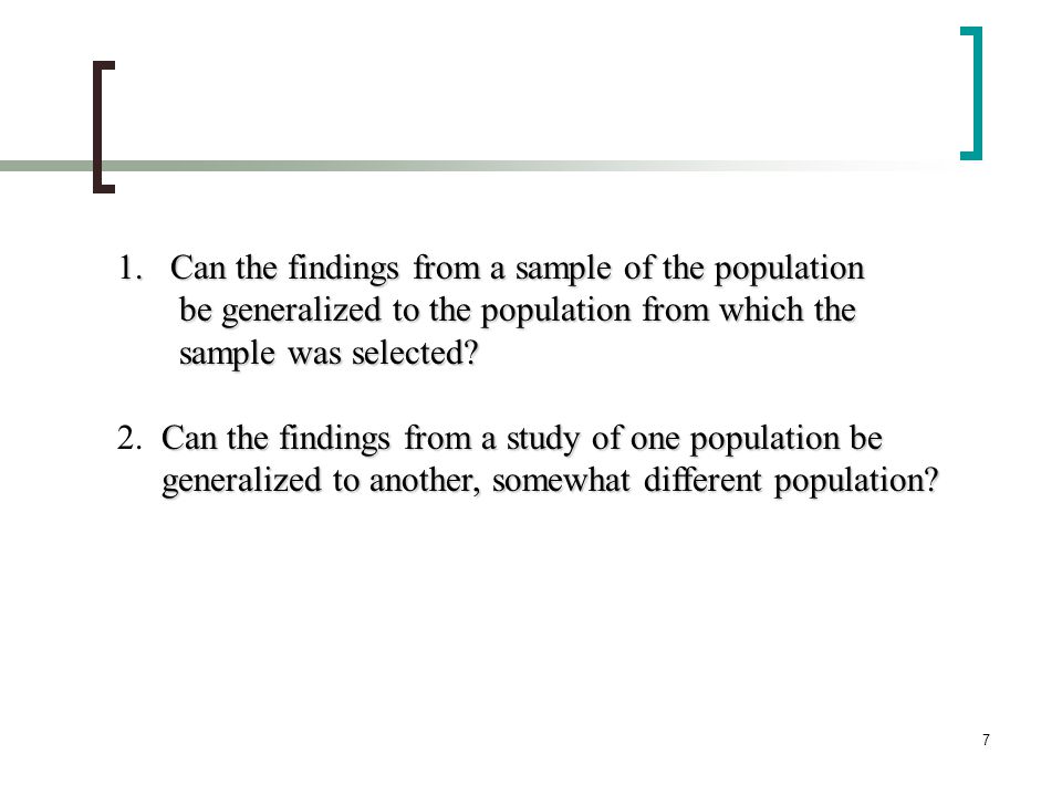 1 Chapter 5 Sampling. 2 Sampling techniques tell us how to select cases  that can lead to valid generalizations about a population, or the entire  group. - ppt download