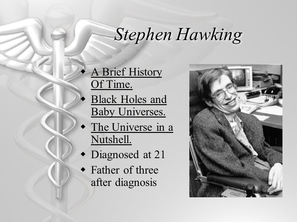 Stephen Hawking  A Brief History Of Time.  Black Holes and Baby Universes.