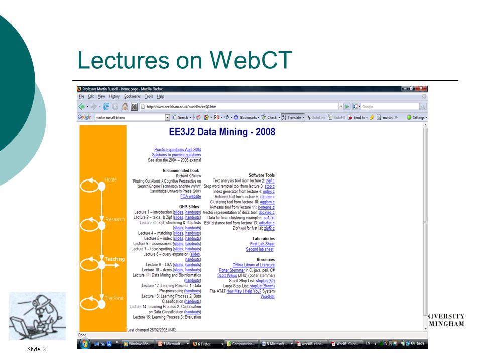 Slide 2 Lectures on WebCT