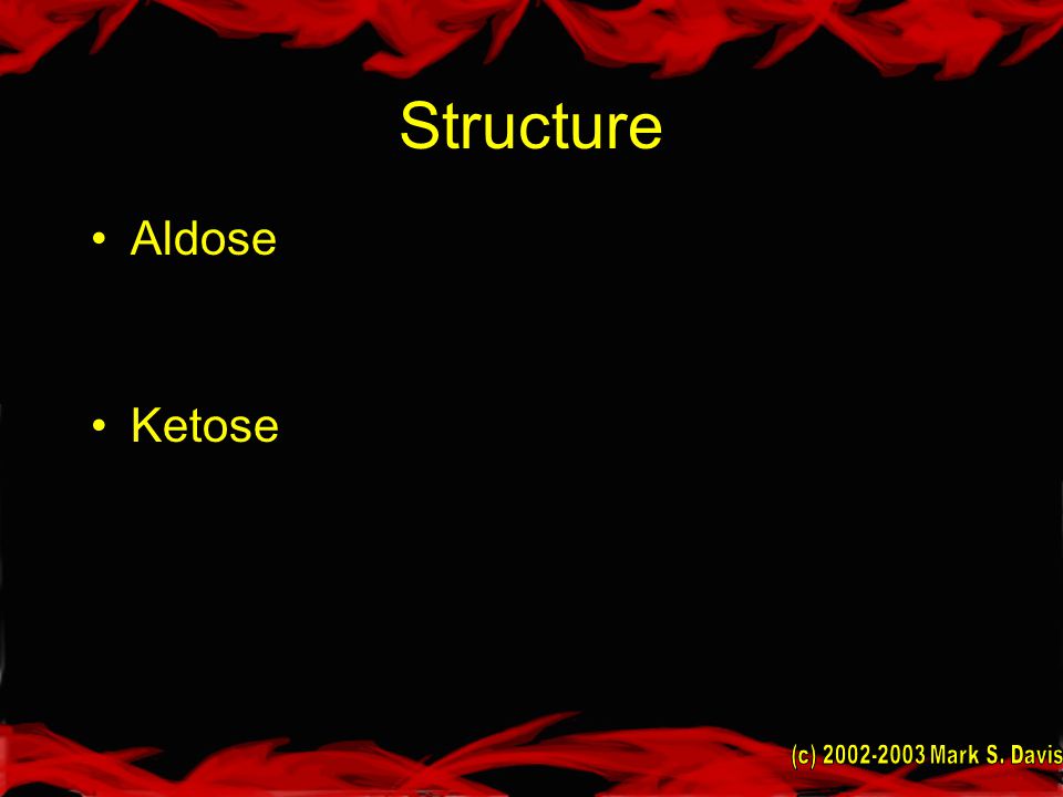 Structure Aldose Ketose