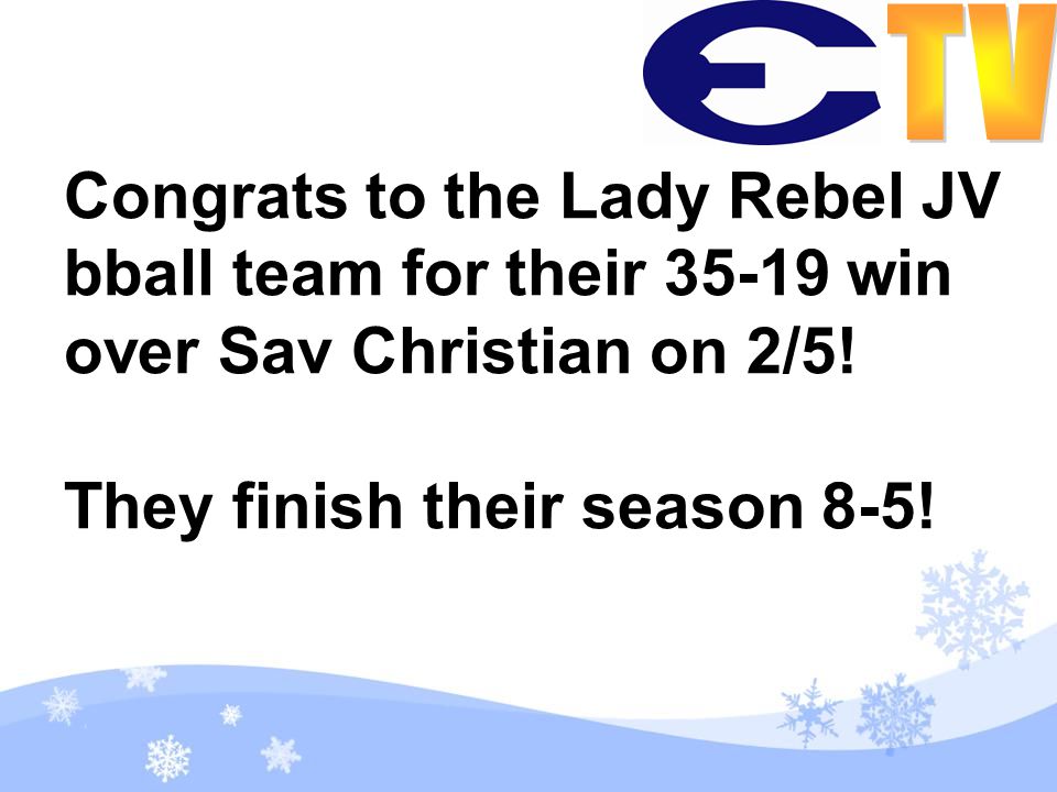 Congrats to the Lady Rebel JV bball team for their win over Sav Christian on 2/5.