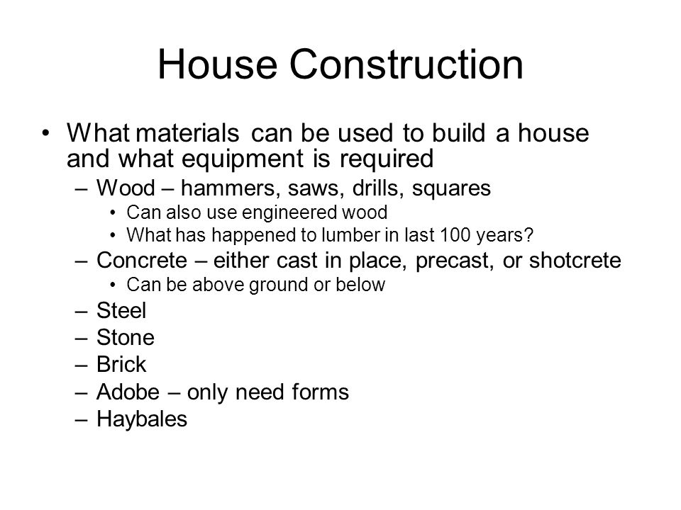 Ctc 275 Construction Methods Intro Many Diffe Ways To Build Ctc 275 Construction Methods Intro Many Diffe Ways To Build