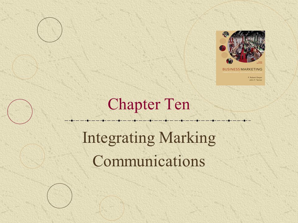 Chapter Ten Integrating Marking Communications