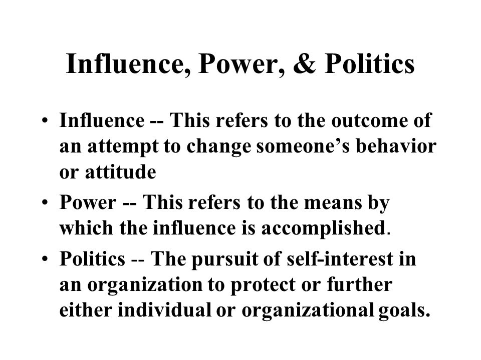 The Power of influence.