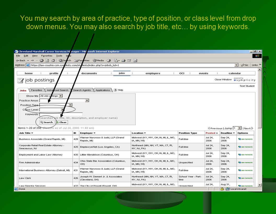 You may search by area of practice, type of position, or class level from drop down menus.