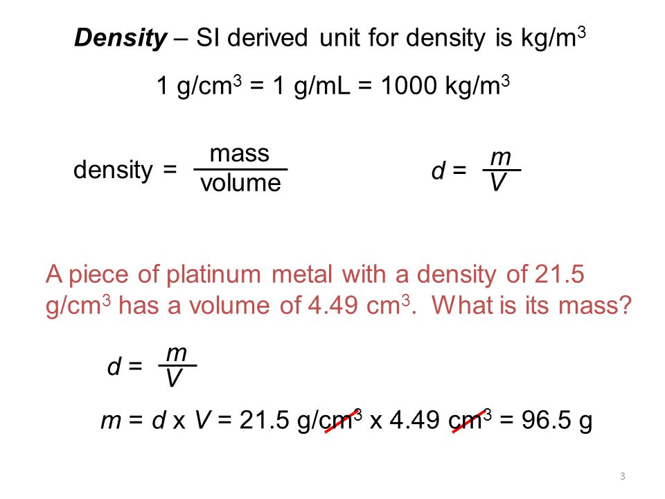 1 2 Volume Si Derived Unit For Volume Is Cubic Meter M 3 1 Cm 3 1 X M 3 1 X M 3 1 Dm 3 1 X M 3 1 X M 3 1 L Ppt Download