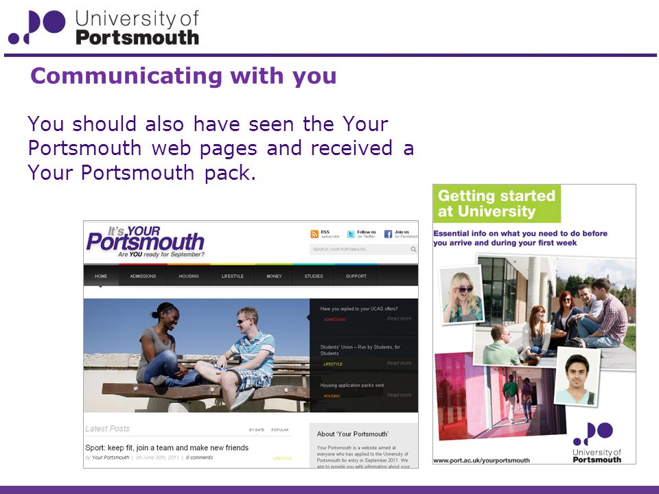 You should also have seen the Your Portsmouth web pages and received a Your Portsmouth pack.