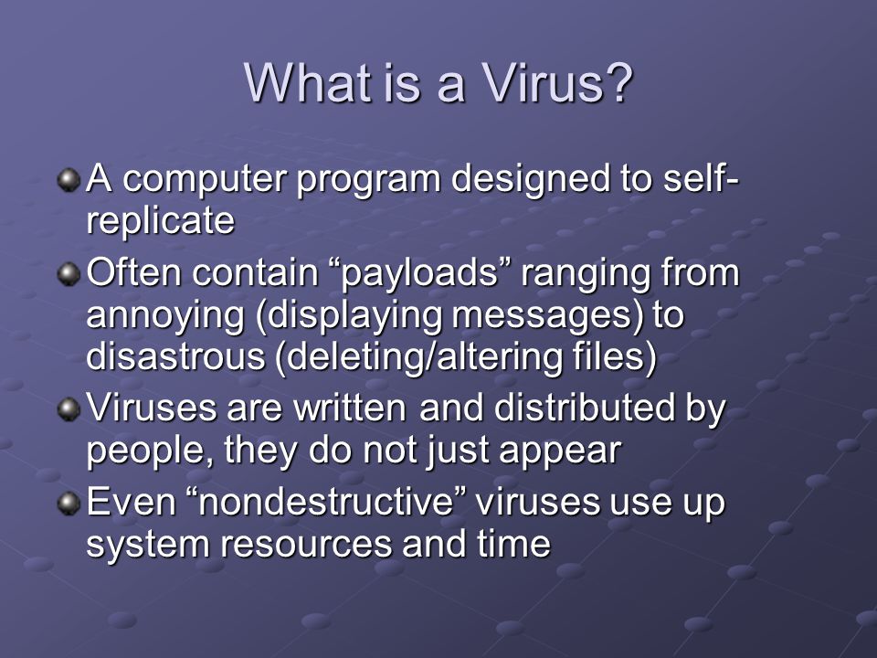 What is a Virus.