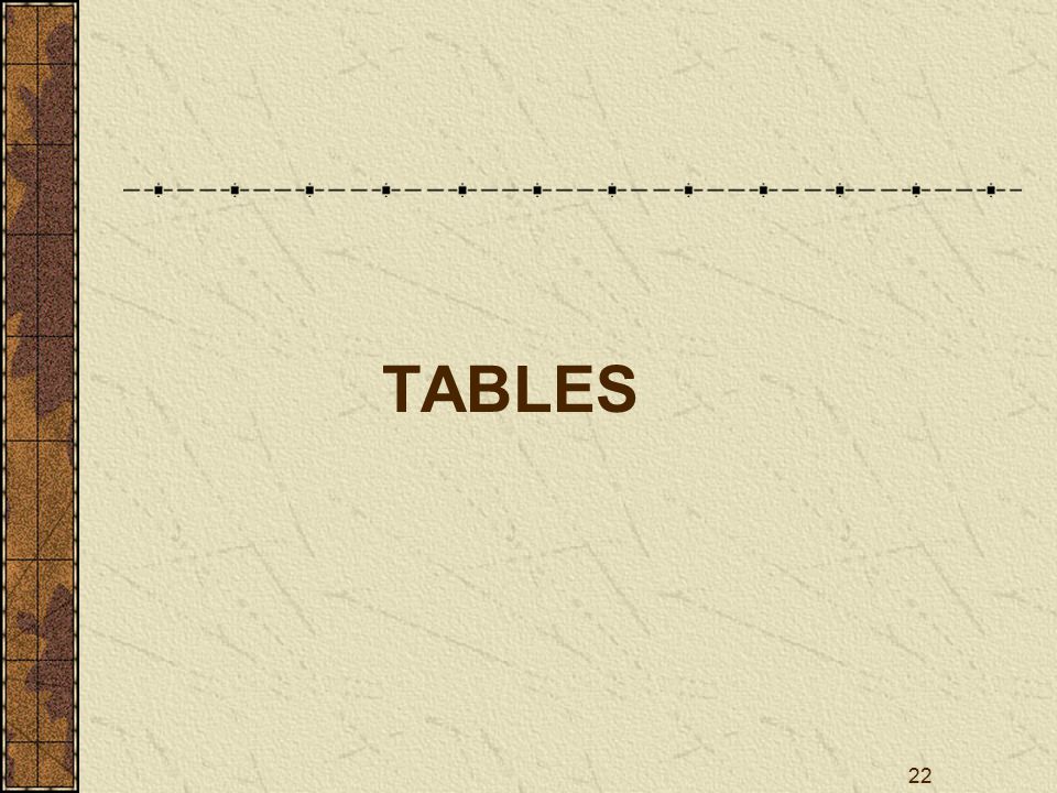 22 TABLES