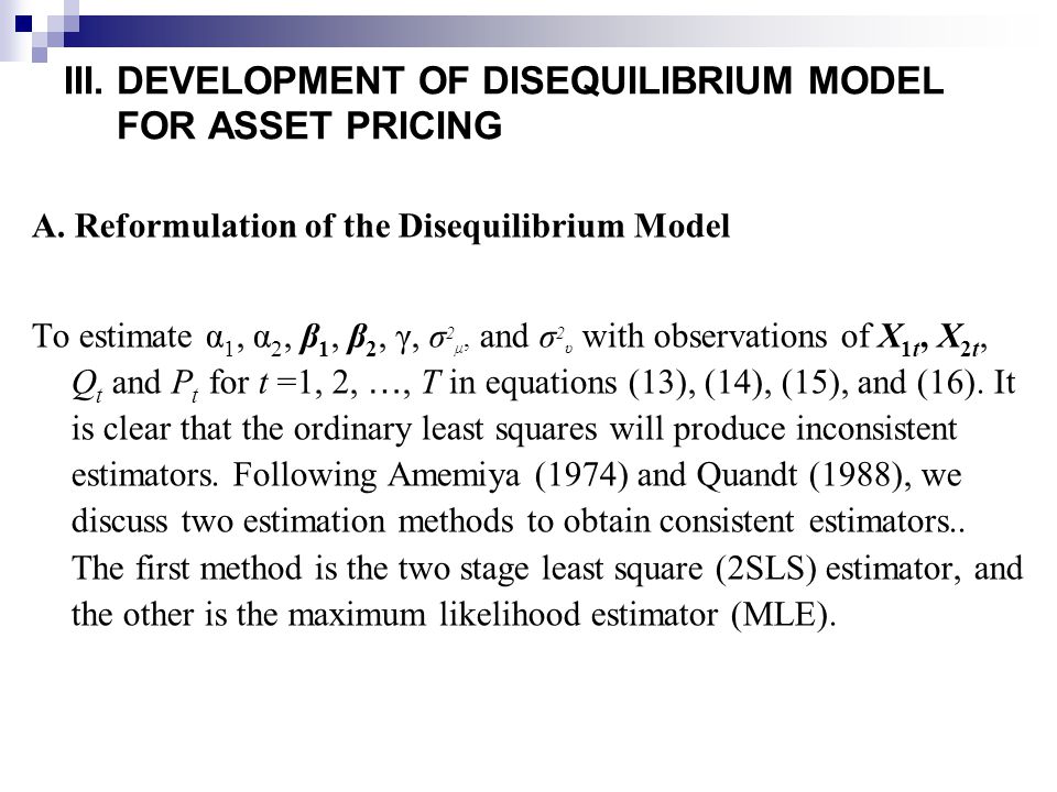 Estimation of Disequilibrium Models