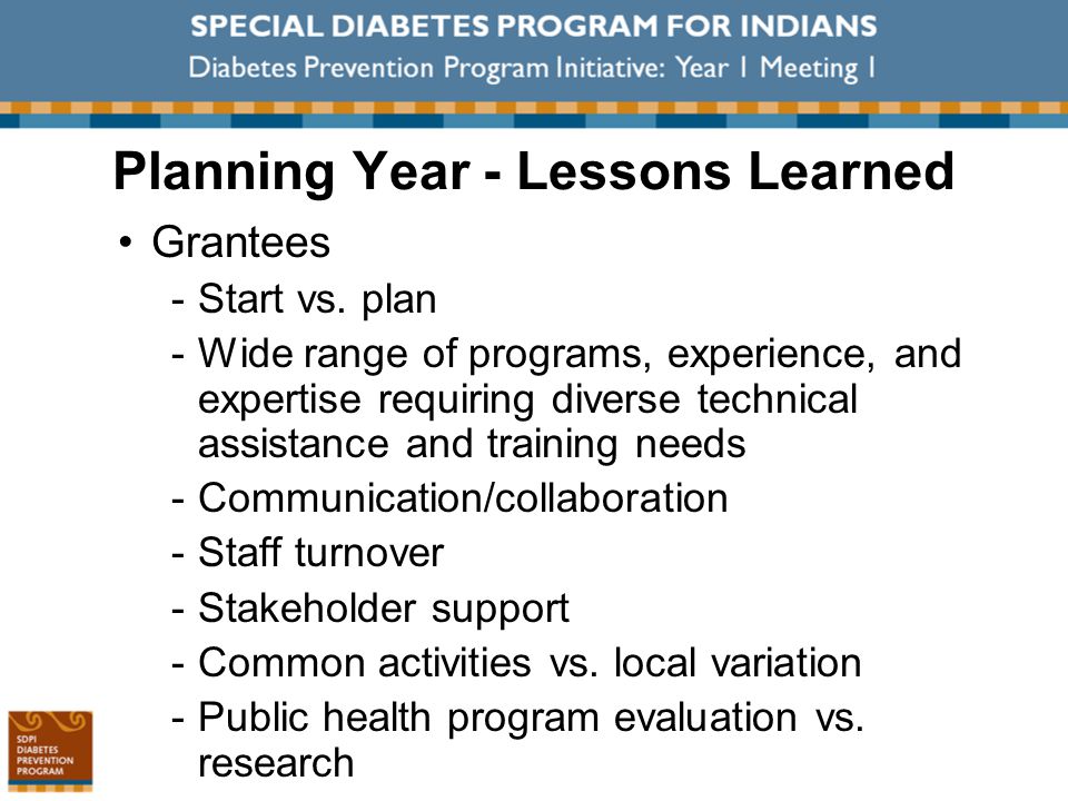 Planning Year - Lessons Learned Grantees ­Start vs.