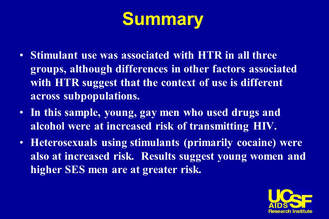 Summary Stimulant use was associated with HTR in all three groups, although differences in other factors associated with HTR suggest that the context of use is different across subpopulations.