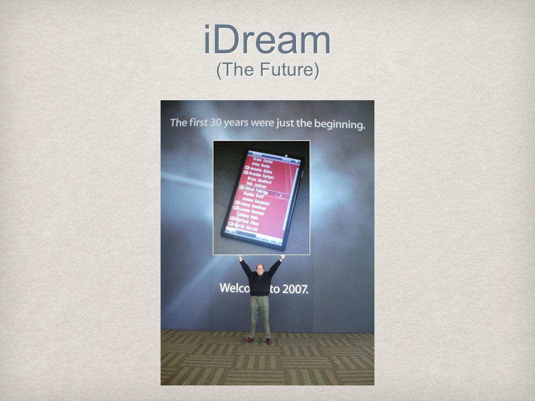 iDream (The Future)