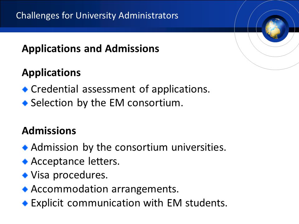 Applications and Admissions Applications Credential assessment of applications.