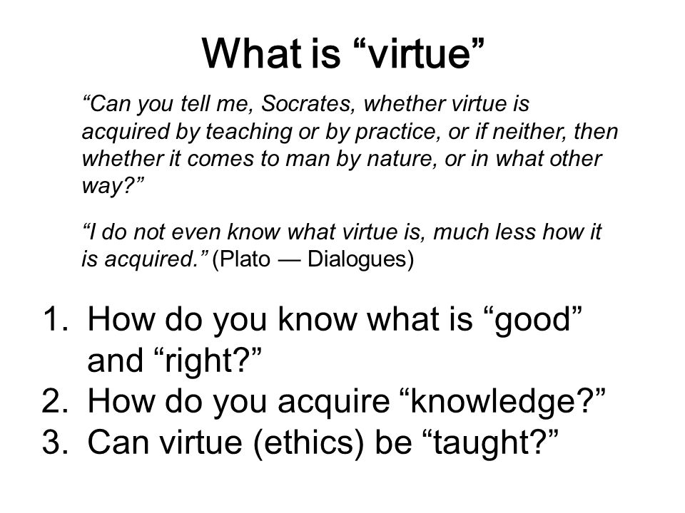 can virtue be taught