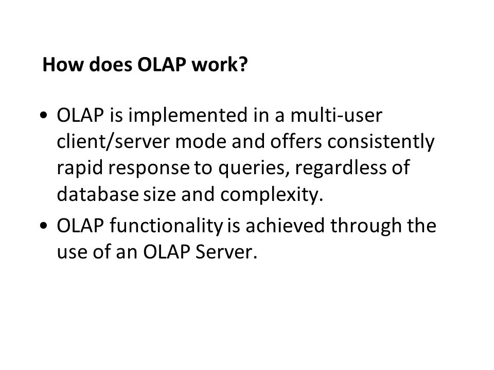 How does OLAP work.