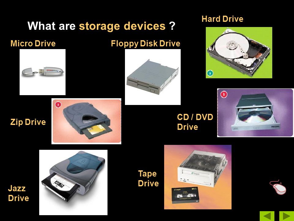 What are storage devices .