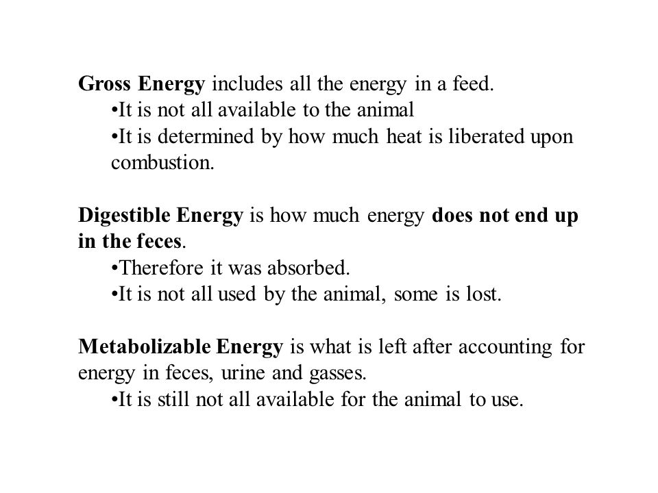 ENERGY 2 Systems TDN Calories. GROSS ENERGY Feces. - ppt download