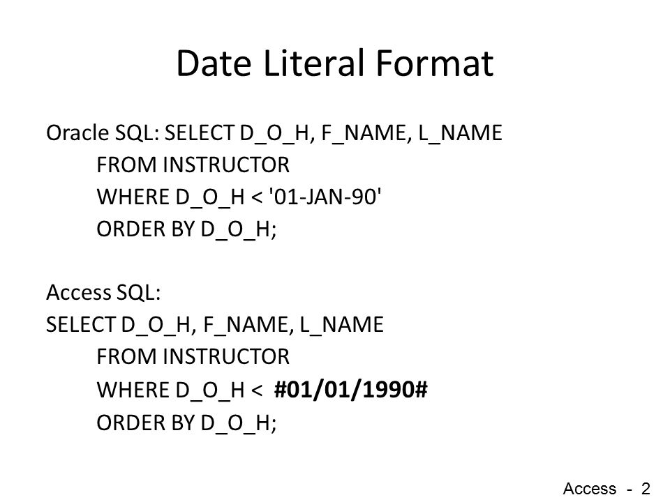 Access - 1 Table Query (View) FormReport Database Application Basic  Database Objects Relationships among Access Database Objects A saved SELECT  query is. - ppt download