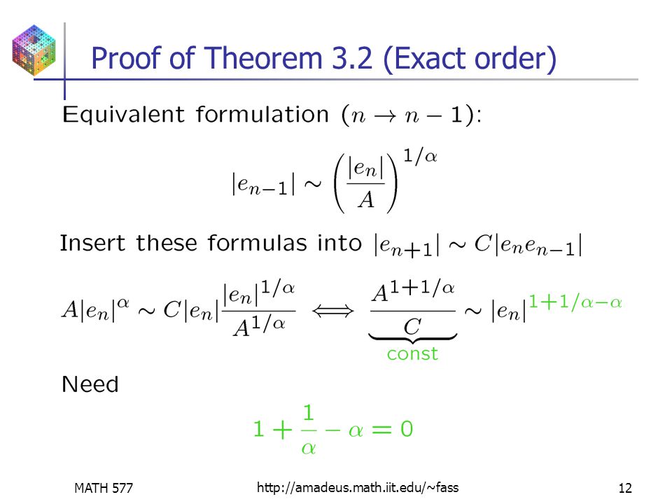 MATH 577http://amadeus.math.iit.edu/~fass12 Proof of Theorem 3.2 (Exact order) (*)(*):