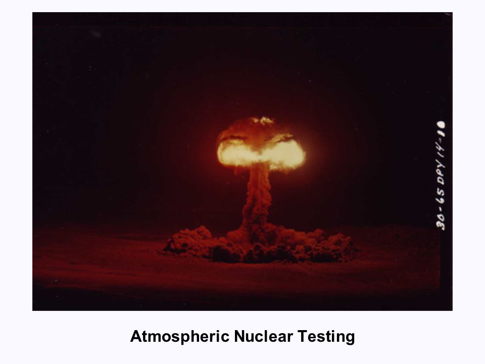 Atmospheric Nuclear Testing