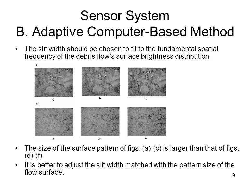 9 Sensor System B.