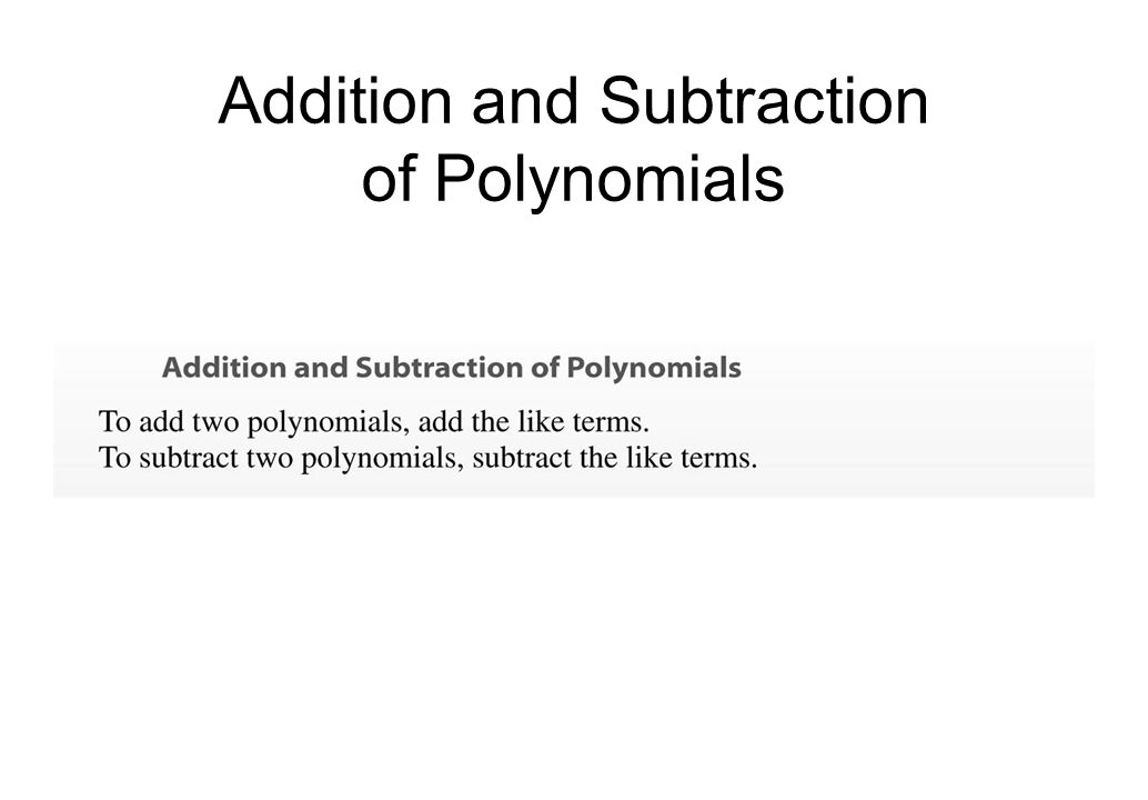 Addition and Subtraction of Polynomials