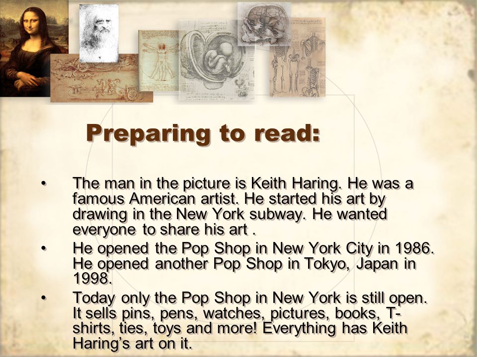 Preparing to read: The man in the picture is Keith Haring.