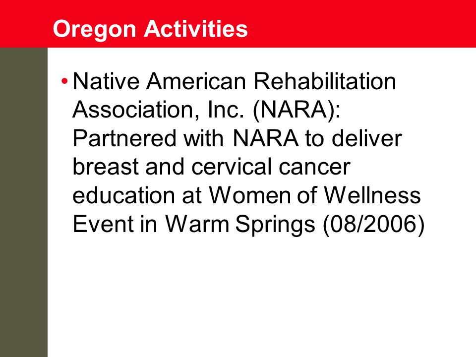 Oregon Activities Native American Rehabilitation Association, Inc.