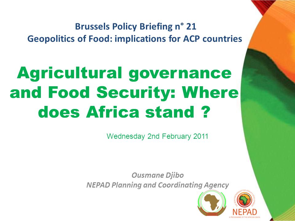 Agricultural governance and Food Security: Where does Africa stand .