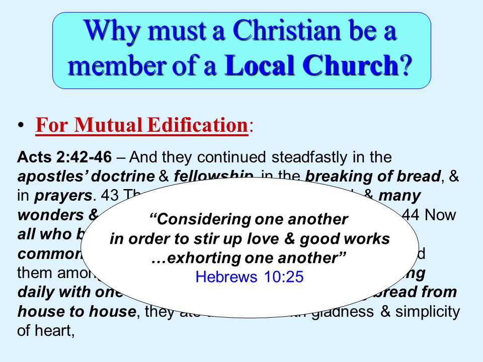 Why must a Christian be a member of a Local Church.
