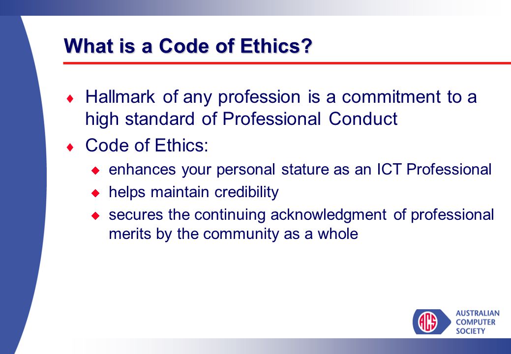 What is a Code of Ethics.