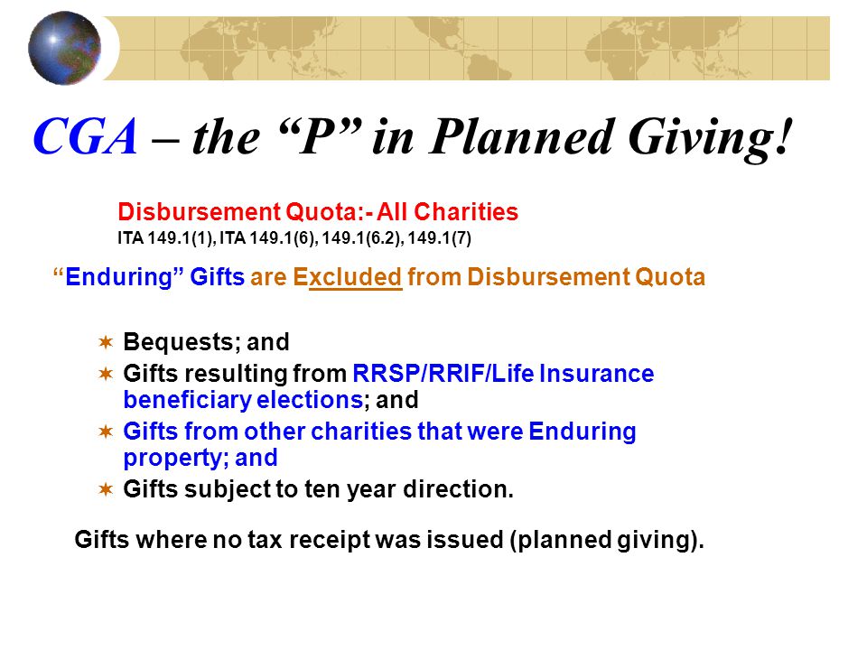 13 Disburt Quota All Charities Ita 149 1 6 2 7 Bequests And Gifts Resulting From Rrsp Rrif Life Insurance