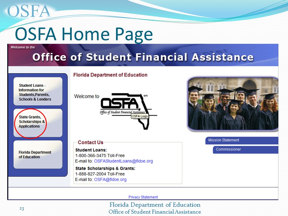 Florida Department of Education Office of Student Financial Assistance 23 OSFA Home Page