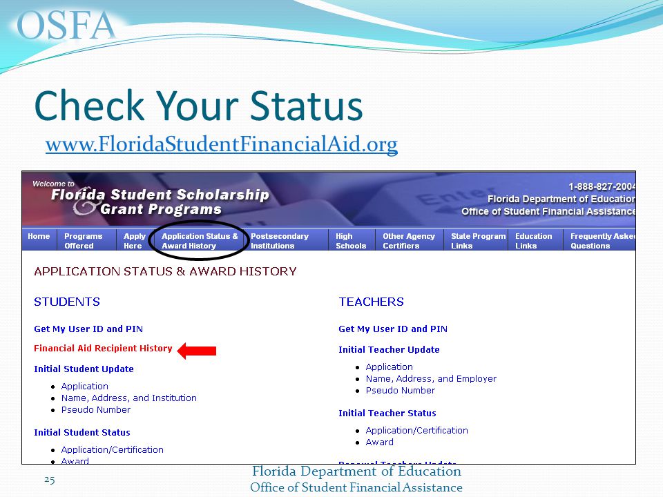 Florida Department of Education Office of Student Financial Assistance Check Your Status 25