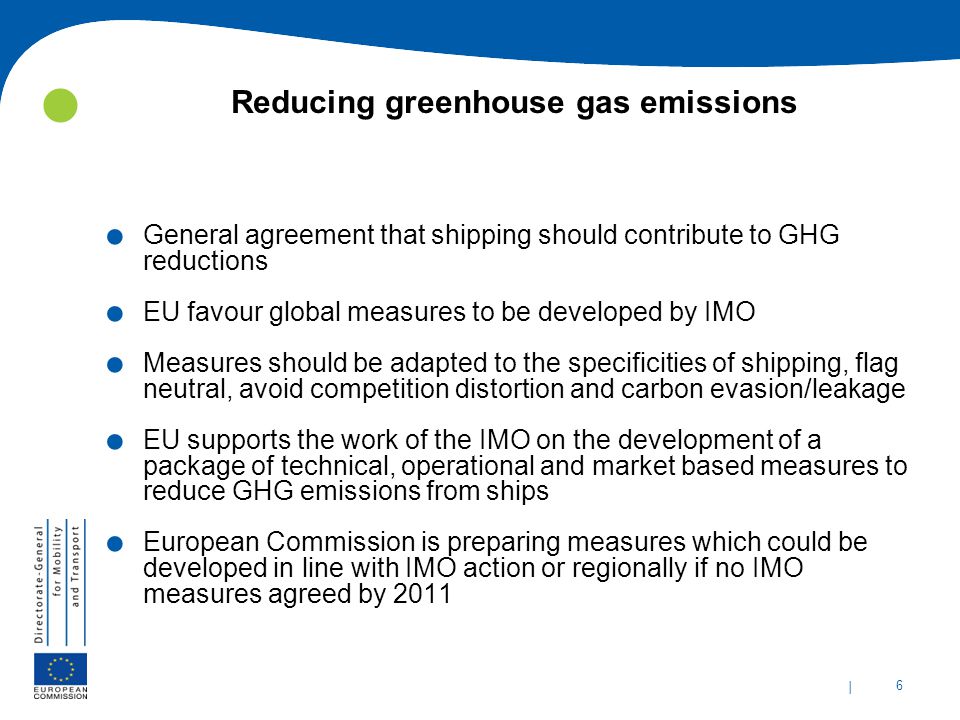 | 6 Reducing greenhouse gas emissions.