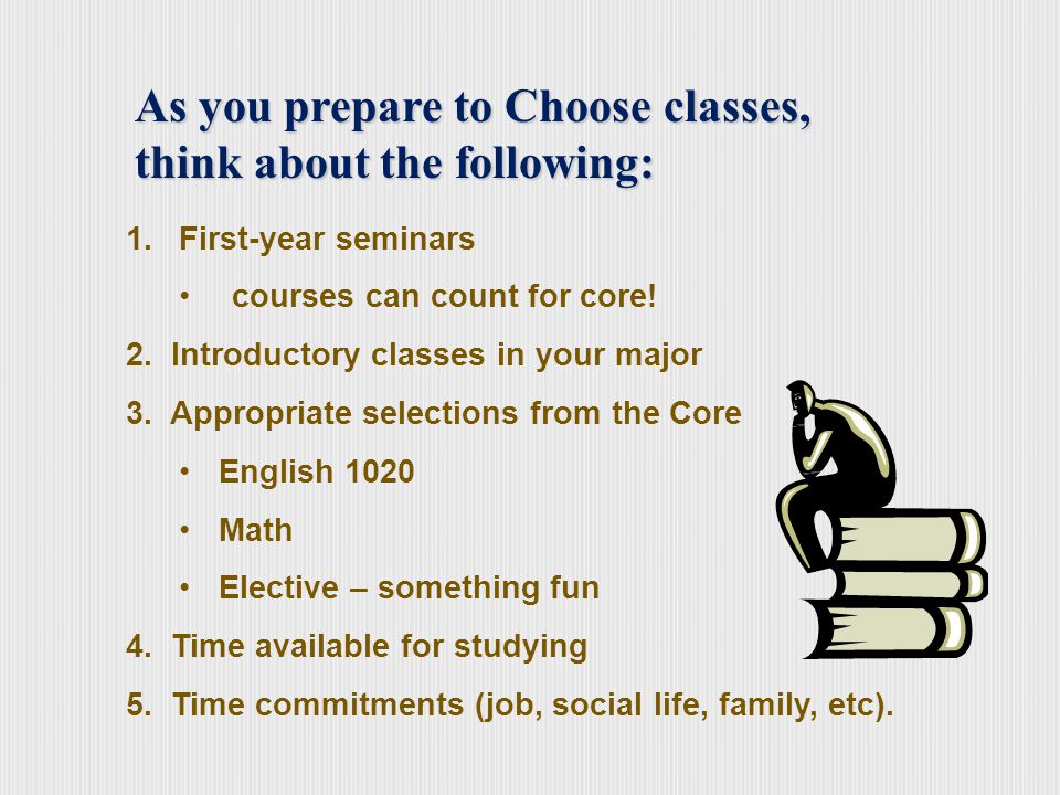 CLAS Graduation Requirements Additional General Education classes/major course is OK Communicative Skills – 3 credits (C- or higher grade required) Foreign Language – 0-10 credits (C- or higher grade required) Humanities - 3 credits Behavioral Sciences - 3 credits Social Sciences -3 credits Biological/Physical Sciences or Math credits