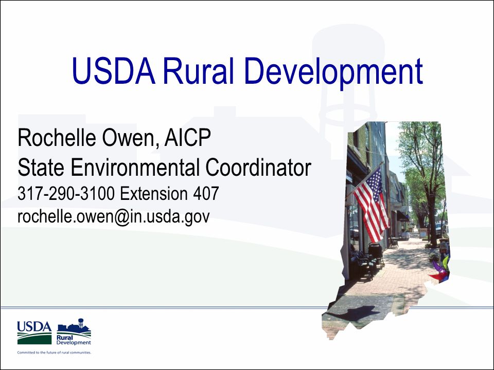 USDA Rural Development Rochelle Owen, AICP State Environmental Coordinator Extension 407