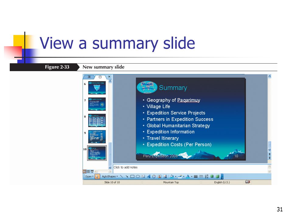 31 View a summary slide