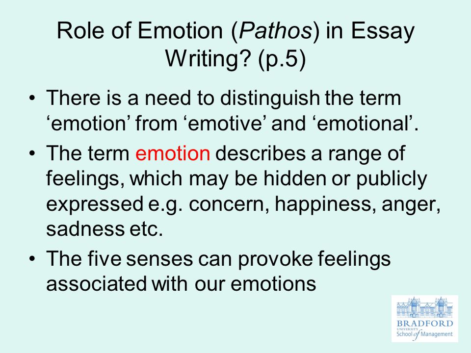 Role of Emotion (Pathos) in Essay Writing.