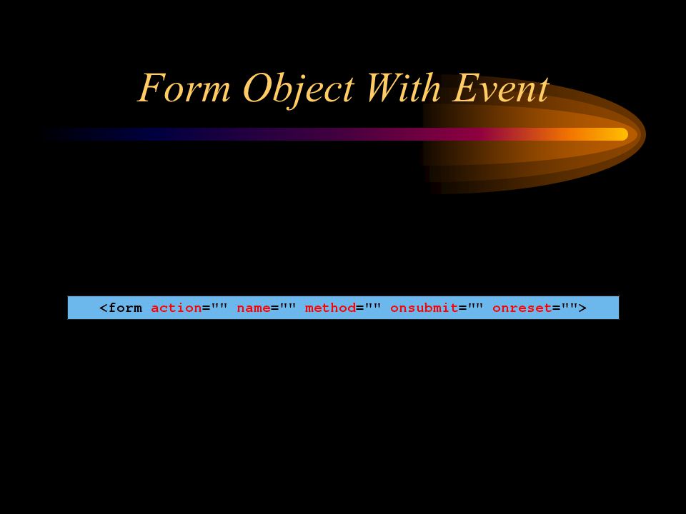 Form Object With Event