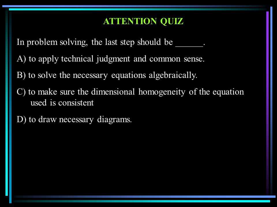 In problem solving, the last step should be ______.