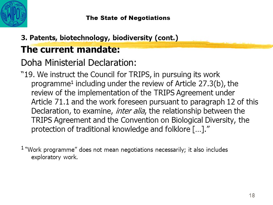 18 The State of Negotiations 3.
