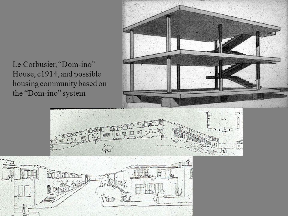 Le Corbusier, Dom-ino House, c1914, and possible housing community based on the Dom-ino system