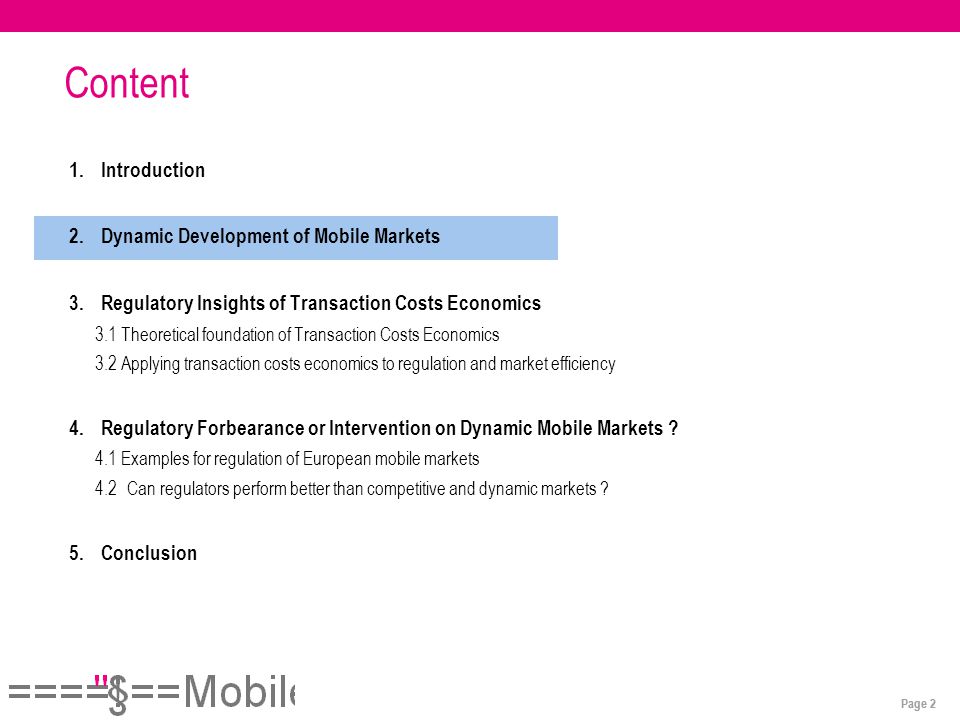 Page 2 Content 1.Introduction 2.Dynamic Development of Mobile Markets 3.