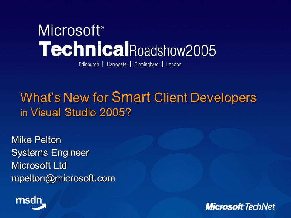 What’s New for Smart Client Developers in Visual Studio 2005.