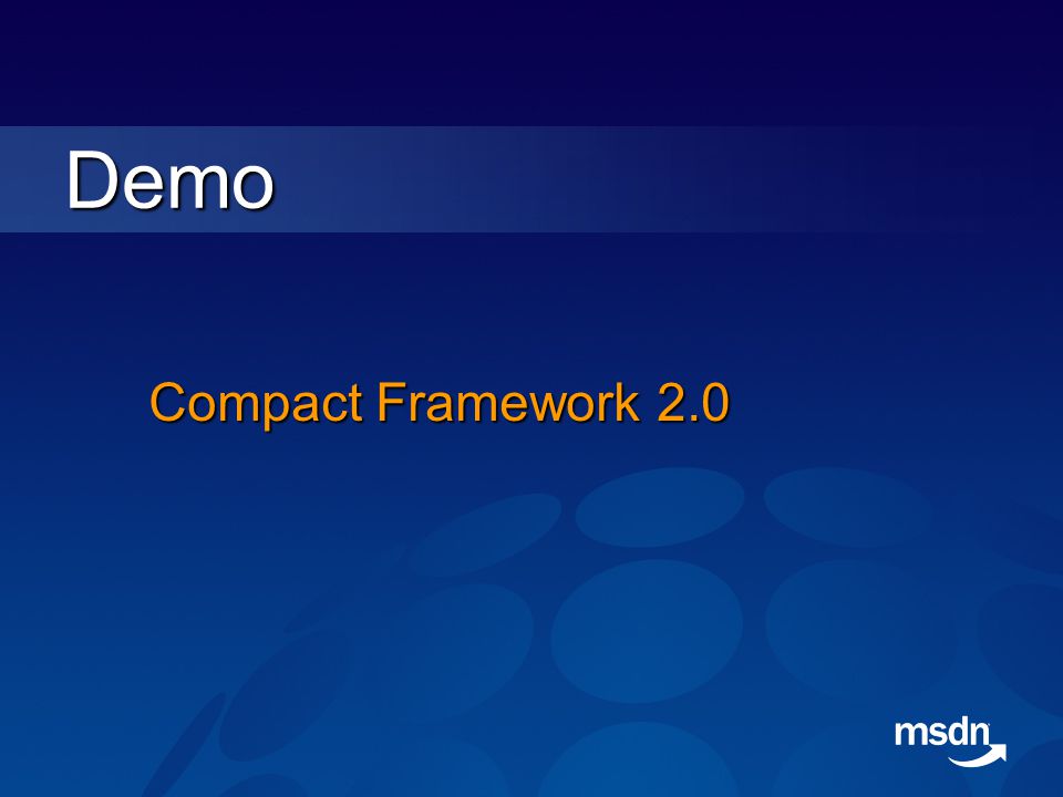 Compact Framework 2.0 Demo