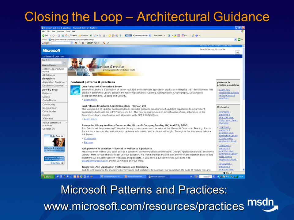 Closing the Loop – Architectural Guidance Microsoft Patterns and Practices: